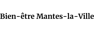 Bien-être Mantes-la-Ville